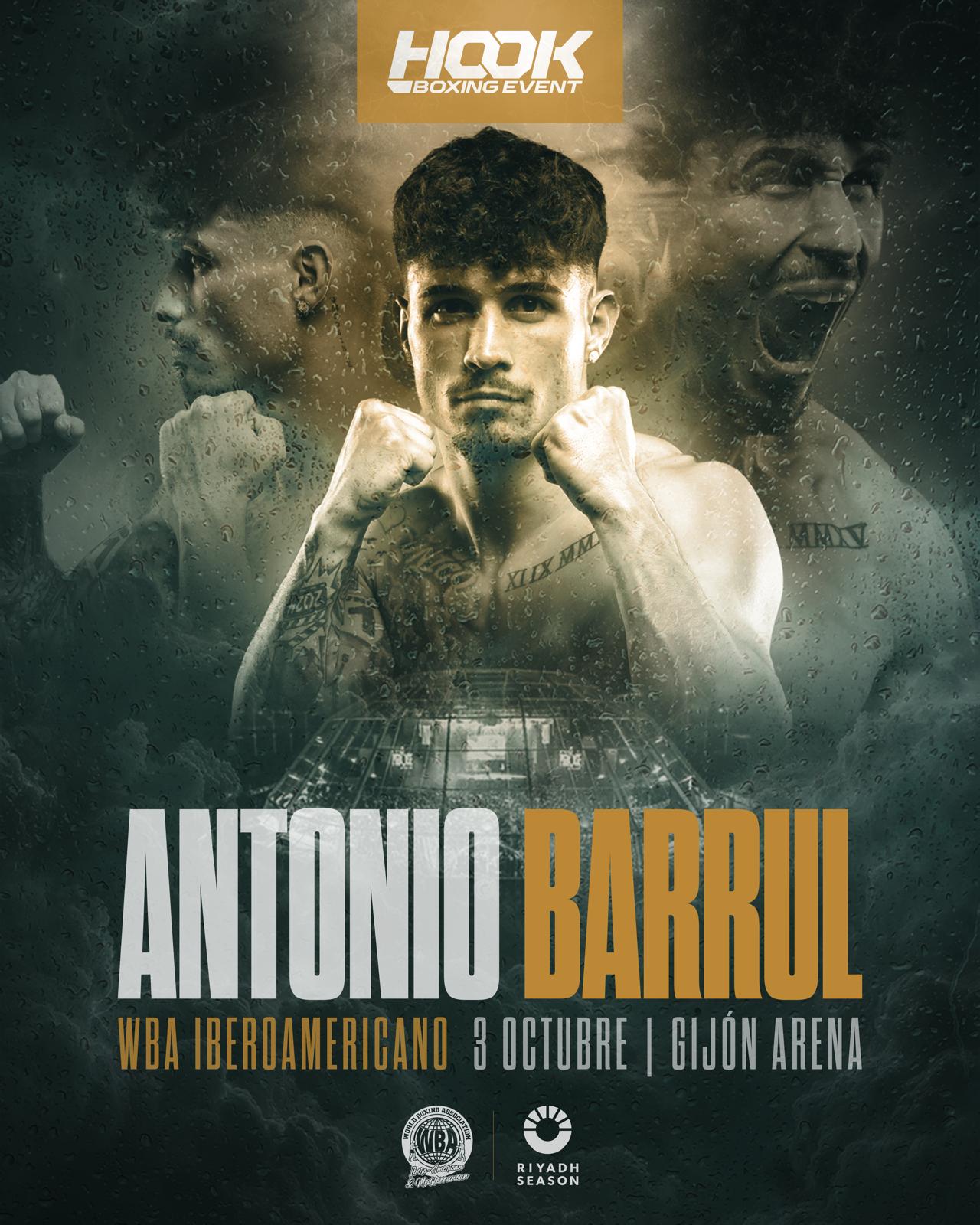 Cartel promocional del boxeador Antonio Barrul, anunciando su pelea por el título WBA Iberoamericano el 3 de octubre en Gijón Arena, con un fondo dramático y efectos visuales impactantes.